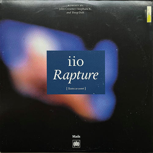 IIO // RAPTRE (TASTES SO SWEET) (CREAMER/STEPHANE K. MIX) (9:50) / (DEEP DISH SPACE MIX) (12:29)