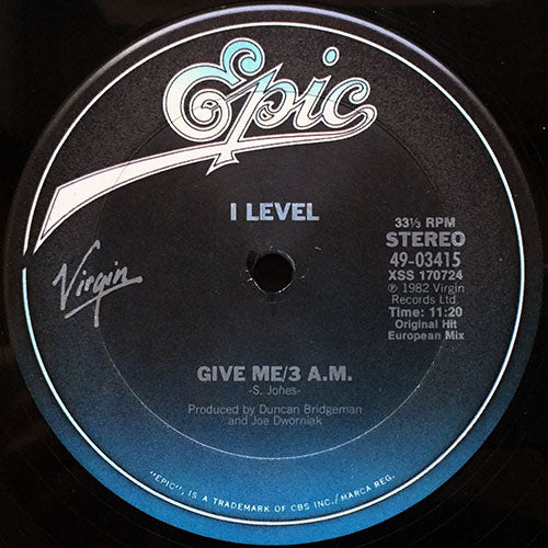 I LEVEL // GIVE ME (ORIGINAL HIT) / 3 A.M. (EUROPEAN MIX) (11:20) / GIVE ME (ABSOLUTELY ULTIMATE AMERICAN I-LEVEL I-REMIX) / (DUB VERSION) (15:38)