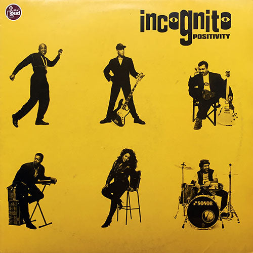 INCOGNITO // POSITIVITY (LP) inc. STILL A FRIEND OF MINE / SMILING FACES / KEEP THE FIRES BURNING / DO RIGHT / TALKIN' LOUD / DEEP WATERS / WHERE DO WE GO FROM HERE / GIVIN' IT UP / THINKING 'BOUT TOMORROW