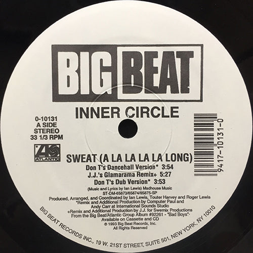 INNER CIRCLE // SWEAT (A LA LA LA LA LONG) (6VER)