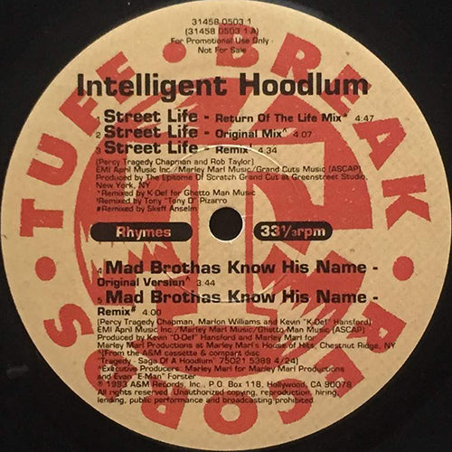 INTELLIGENT HOODLUM // STREET LIFE (5VER) / MAD BROTHAS KNOW HIS NAME (2VER)