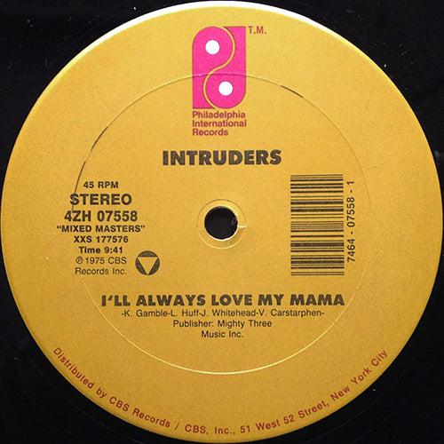 INTRUDERS / BILLY PAUL // I'LL ALWAYS LOVE MY MAMA (9:41) / ONLY THE STRONG SURVIVE (5:38) / WAR OF THE GODS (0:30)