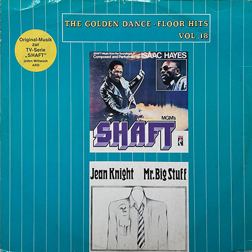 ISAAC HAYES / JEAN KNIGHT // THEME FROM SHAFT (4:34) / MR. BIG STUFF (4:01)