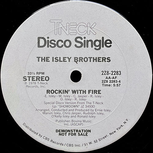 ISLEY BROTHERS // ROCKIN' WITH FIRE (5:57) / I WANNA BE WITH YOU (PART 1&2) (DISCO VERSION) (6:20)