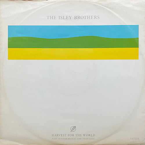 ISLEY BROTHERS // HARVEST FOR THE WORLD / SUMMER BREEZE / THAT LADY