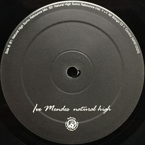 IVE MENDES // NATURAL HIGH (4VER)