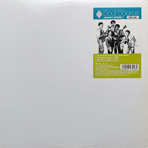 JACKSON 5 // SOUL SOURCE JACKSON 5 REMIXES 2 (EP) inc. THE LOVE YOU SAVE (SUNAGA T REMIX) / ABC (YASUHARU KONISHI REMIX) / BEN (HIROSHI FUJIWARA & K.U.D.O. REMIX) (2VER)