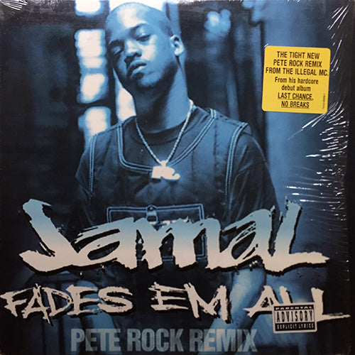 JAMAL // FADES EM ALL (PETE ROCK REMIX & ORIGINAL) (4VER)