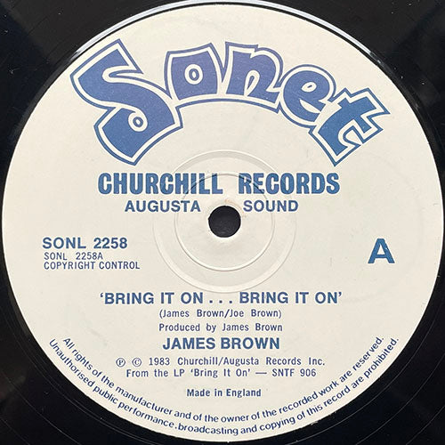 JAMES BROWN // BRING IT ON... BRING IT ON / THE NIGHT TIME IS THE RIGHT TIME