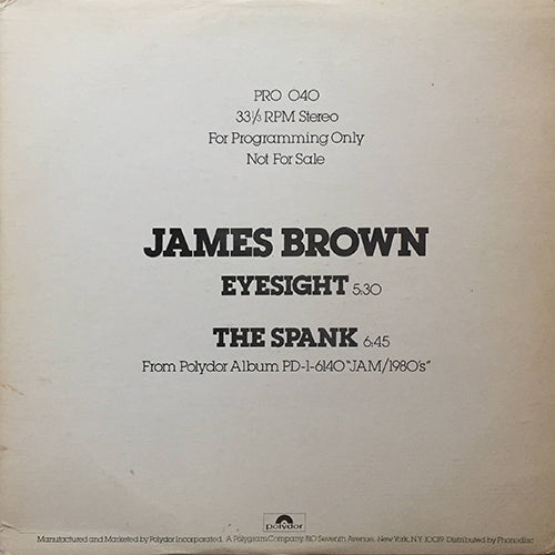JAMES BROWN // EYESIGHT (5:30) / THE SPANK (6:45)