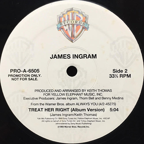 JAMES INGRAM // TREAT HER RIGHT (5:04/3:44)