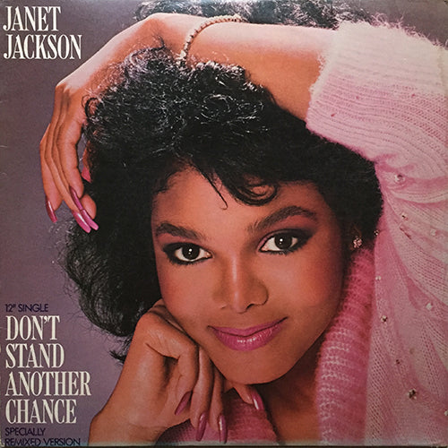 JANET JACKSON // DON'T STAND ANOTHER CHANCE (6:52) / (DUB) (6:52)