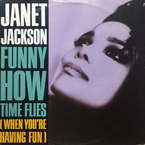 JANET JACKSON // FUNNY HOW TIME FLIES (WHEN YOU'RE HAVING FUN) (4:27) / NASTY (COOL SUMMER MIX - PART ONE) (7:57) / WHEN I THINK OF YOU (DANCE MIX) (6:25)