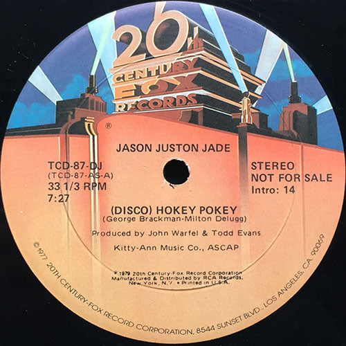 JASON JUSTON JADE // (DISCO) HOKEY POKEY (7:27) / (INSTRUMENTAL) (5:04)