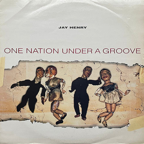 JAY HENRY // ONE NATION UNDER A GROOVE (3VER)