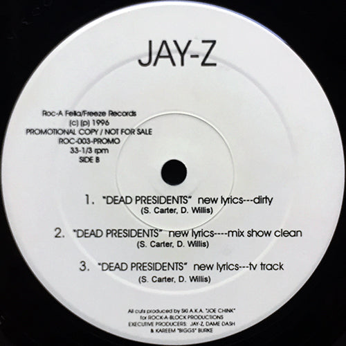 JAY-Z // AIN'T NO NIGGA (3VER) / DEAD PRESIDENTS (NEW LYRICS) (3VER)