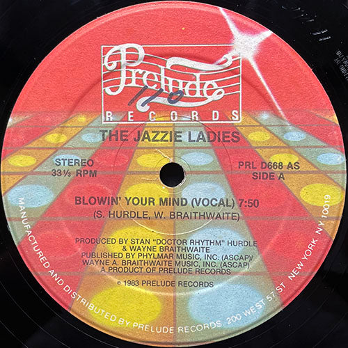 JAZZIE LADIES // BLOWIN' YOUR MIND (7:50) / (INSTRUMENTAL) (7:50)