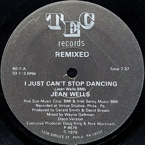 JEAN WELLS // I JUST CAN'T STOP DANCING (REMIXED) (7:37) / INST (6:27)