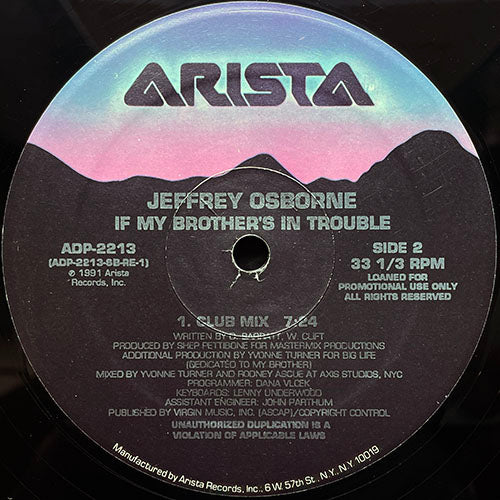 JEFFREY OSBORNE // IF MY BROTHER'S IN TROUBLE (CLUB MIX) (7:24) / (R&B SINGLE VERSION) (3:57)