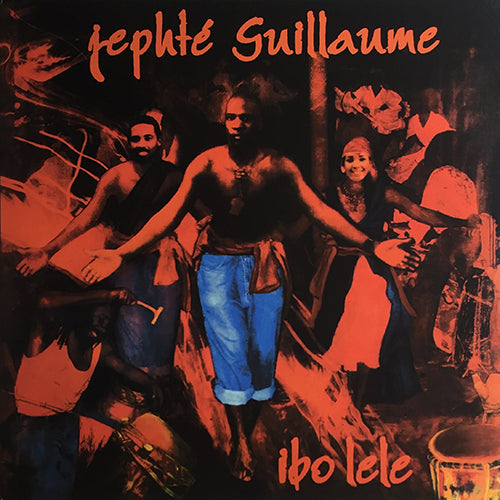 JEPHTE GUILLAUME // IBO LELE (5VER)