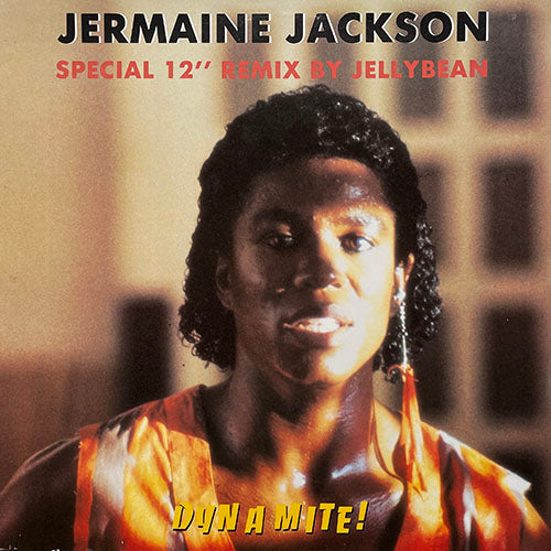 JERMAINE JACKSON // DYNAMITE (SPECIAL 12" REMIX) (7:45) / TAKE GOOD CARE OF MY HEART (Duet with WHITNEY HOUSTON) (4:17) / COME TO ME (ONE WAY OR ANOTHER) (5:24)