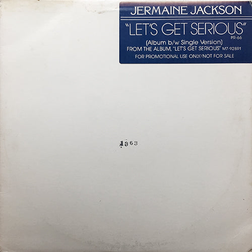 JERMAINE JACKSON // LET'S GET SERIOUS (7:55/3:33)