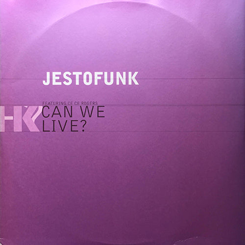 JESTOFUNK feat. CE CE ROGERS // CAN WE LIVE (3VER)