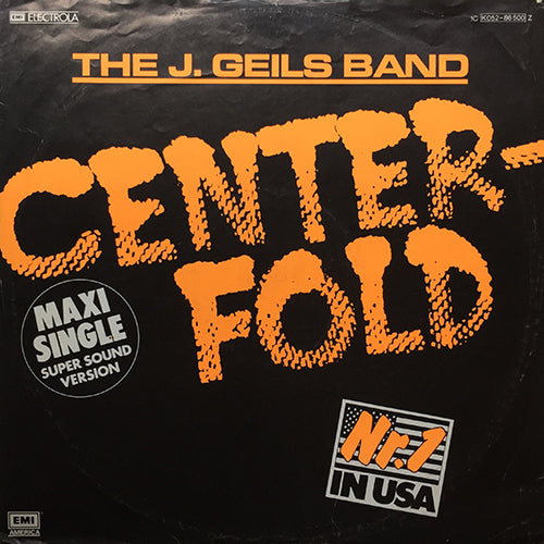 J. GEILS BAND // CENTERFOLD (3:33) / COME BACK (5:10)