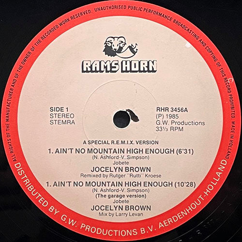 JOCELYN BROWN // AIN'T NO MOUNTAIN HIGH ENOUGH (REMIX) (6:31) / (THE GARAGE VERSION) (10:21) / (ORIGINAL) (7:53)