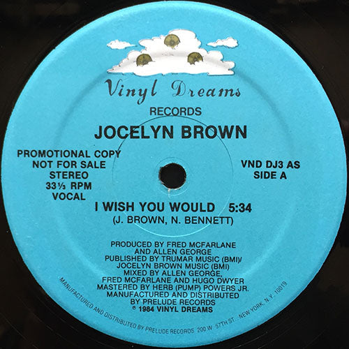 JOCELYN BROWN // I WISH YOU WOULD (5:34) / DUB (5:52)