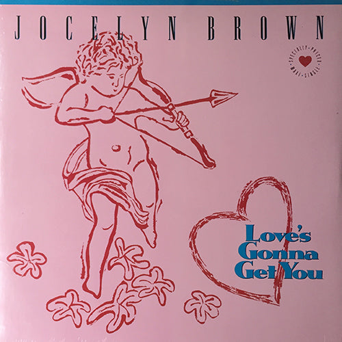 JOCELYN BROWN // LOVE'S GONNA GET YOU (4VER)