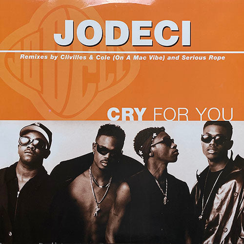 JODECI // CRY FOR YOU (RADIO EDIT) / WON'T WASTE YOU (DOPE ROPE CLUB MIX) / YOU GOT IT (C&C ON A MACK VIBE)