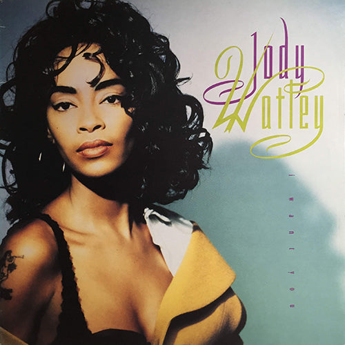 JODY WATLEY // I WANT YOU (3VER)