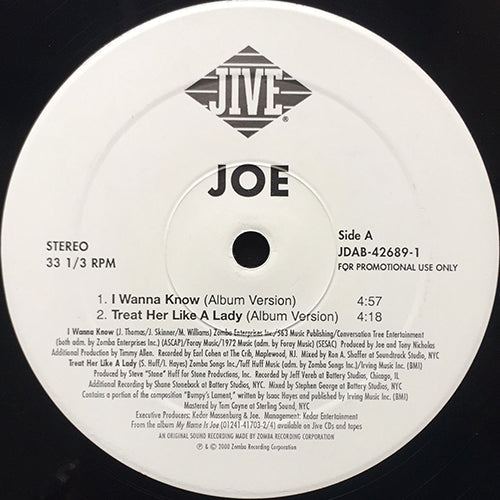 JOE // I WANNA KNOW / TREAT HER LIKE A LADY