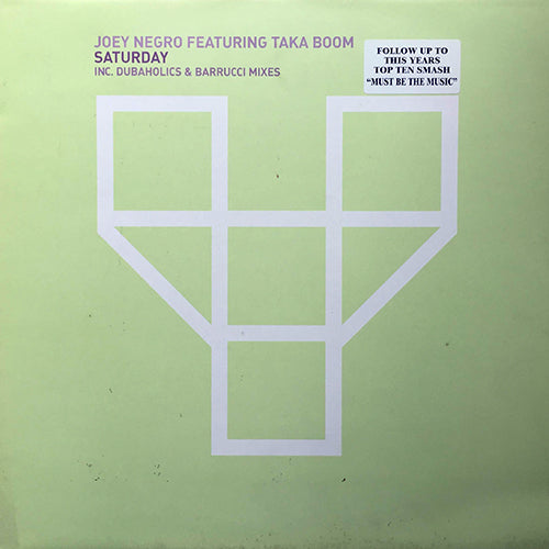 JOEY NEGRO feat. TAKA BOOM // SATURDAY (3VER)