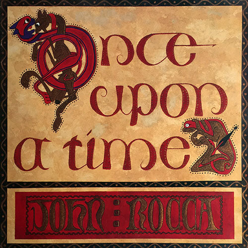 JOHN ROCCA // ONCE UPON A TIME (6:13) / ONCE UPON A DUB (7:20) / ONCE UPON A BEATBOX (4:50)