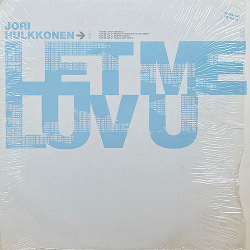 JORI HULKKONEN // LET ME LUV U (4VER)