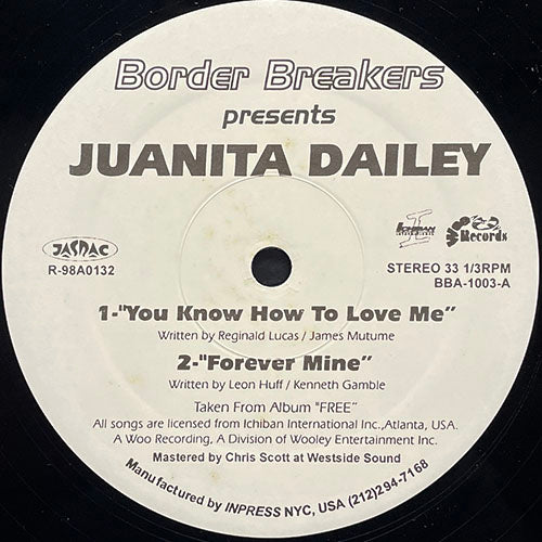 JUANITA DAILEY // YOU KNOW HOW TO LOVE ME / FOREVER MINE / BEFORE I LET GO / FREE