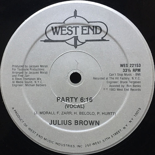 JULIUS BROWN // PARTY (6:16) / (INSTRUMENTAL) (5:25)