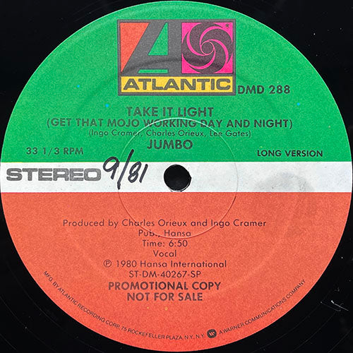 JUMBO // TAKE IT LIGHT (GET THAT MOJO WOKING DAY AND NIGHT) (6:50/3:48)