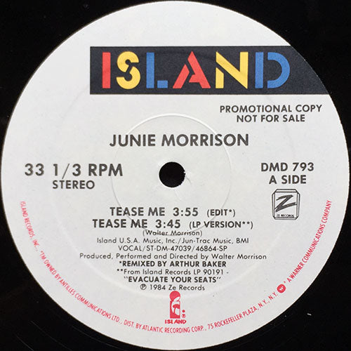 JUNIE MORRISON // TEASE ME (6:39) / DUB (7:45) / (EDIT) (3:45) / (LP VERSION) (3:45)