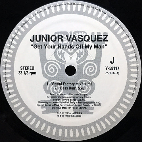 JUNIOR VASQUEZ // GET YOUR HANDS OFF MY MAN (4VER)