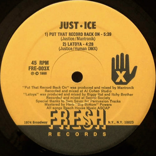 JUST-ICE // PUT THE RECORD BACK ON (2VER) / LATOYA / THAT GIRL IS SLUT