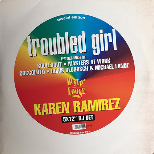 KAREN RAMIREZ // TROUBLED GIRL (11VER)