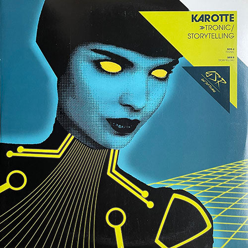 KAROTTE // TRONIC / STORYTELLING