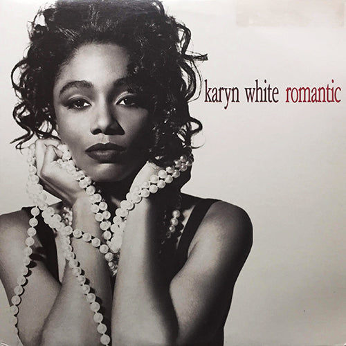 KARYN WHITE // ROMANTIC (10VER)