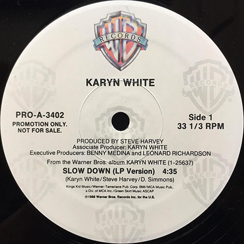 KARYN WHITE // SLOW DOWN (4:35)