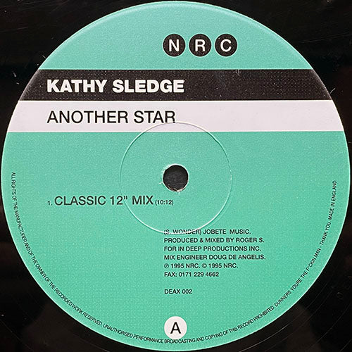 KATHY SLEDGE // ANOTHER STAR (CLASSIC 12" MIX) (10:12) / (ROGER'S HARD MIX) (7:08) / (JOE T. EXTRA DUBBY MIX) (5:38)