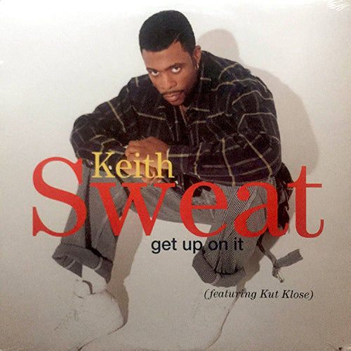 KEITH SWEAT feat. KUT KLOSE // GET UP ON IT (6VER)