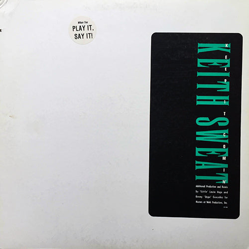 KEITH SWEAT // KEEP IT COMIN' (GANGSTER MIX) (5VER)